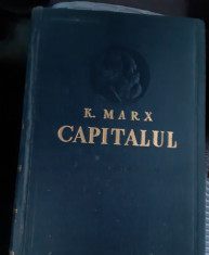 KARL MARX - CAPITALUL - CRITICA ECONOMIEI POLITICE - VOL I - ED 1960 foto