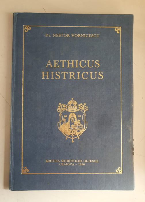 dr. Nestor Vornicescu - Aethicus Histricus