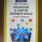 Mihai Paunescu - Organizare si campuri organizationale