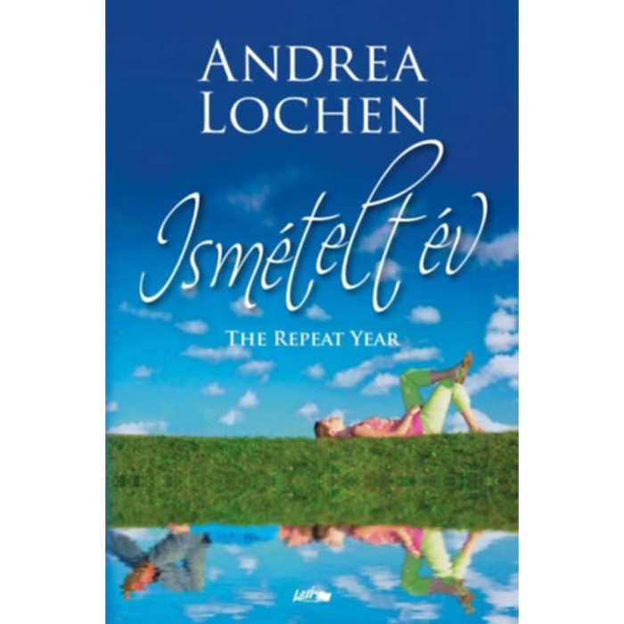 Ism&eacute;telt &eacute;v - Andrea Lochen