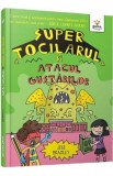 Super Tocilarul si atacul gustarilor - Jess Bradley