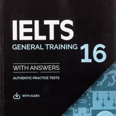 IELTS 16 General Training Student's Book with Answers with Audio with Resource Bank - Paperback brosat - Cambridge