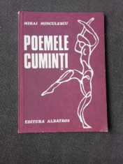 POEMELE CUMINTI - MIHAI MINCULESCU (CU DEDICATIA AUTORULUI PENTRU PETRU VINTILA)