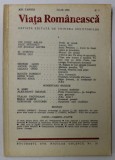 VIATA ROMANEASCA , REVISTA EDITATA DE UNIUNEA SCRIITORILOR , NR. 7 , IULIE , 1986