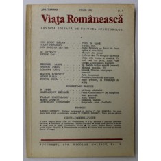VIATA ROMANEASCA , REVISTA EDITATA DE UNIUNEA SCRIITORILOR , NR. 7 , IULIE , 1986