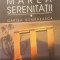 Hristu Candroveanu - Marea Serenitatii (volumul I)