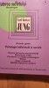 Carl Gustav Jung,puterea sufletului,vol 3