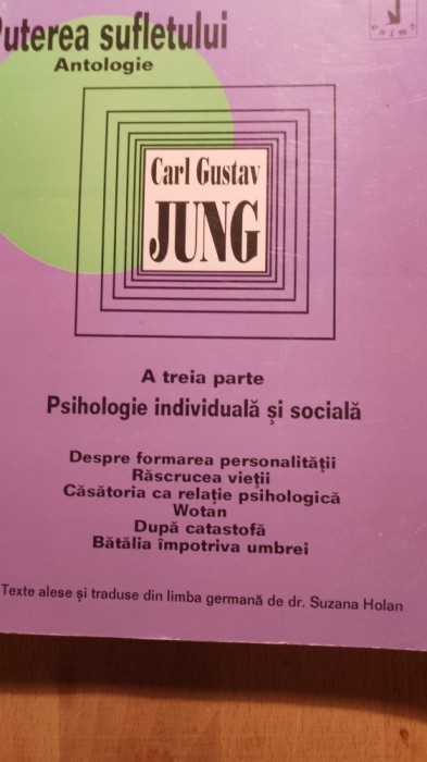 Carl Gustav Jung,puterea sufletului,vol 3