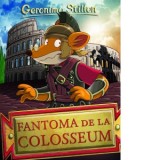 Fantoma de la Colosseum - Geronimo Stilton