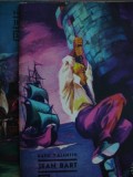 Jean Bart (32) (vol. 1) - Clubul temerarilor - Radu Valentin