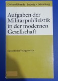 Myh 35f - Aufgaben der militarpublizisik in der modernen Gesellschaft