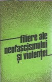 Filiere ale neofascismului si violentei - Elena Muresan