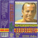 Julio Iglesias - The Greatest Songs - Caseta Audio Compilatie Poker Sound By Roton