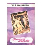 William Somerset Maugham - Chemarea dragostei - 101961