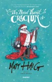 Un băiat numit Crăciun - Hardcover - Matt Haig - Nemira