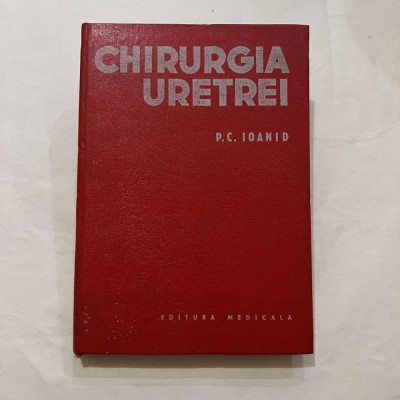 P. C. Ioanid - Chirurgia uretrei foto
