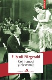 Cei frumoşi şi blestemaţi - F Scott Fitzgerald - Editura Polirom, F. Scott Fitzgerald