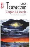 Cartile lui Iacob - Olga Tokarczuk