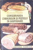 CONSERVAREA CARNURILOR SI PESTELUI IN GOSPODARIE-ECATERINA TEISANU-274491