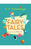 Fairy Tales - E. E. Cummings, 2022