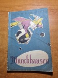 Carte pentru copii - uimitoarele calatorii ale baronului von munchhausen - 1960