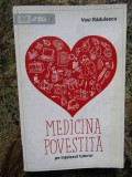 Vasi Radulescu - Medicina povestita pe intelesul tuturor, 2019