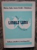Limbile Lumii - Mica Enciclopedie, Marius Sala, Ioana Vintila-Radulescu, 1981, Editura Stiintifica si Enciclopedica