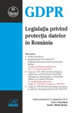 Legislatia privind protectia datelor in Romania | Irina Alexe, Daniel-Mihail Sandru, Rosetti