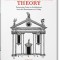 Architectural Theory. from the Renaissance to the Present
