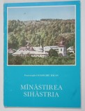 MANASTIREA SIHASTRIA de IOANICHIE BALAN , 1989