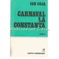 Carnaval La Constanta - Ion Coja