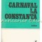 Carnaval La Constanta - Ion Coja