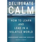 Deliberate Calm