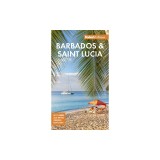 Fodor's Infocus Barbados and St. Lucia