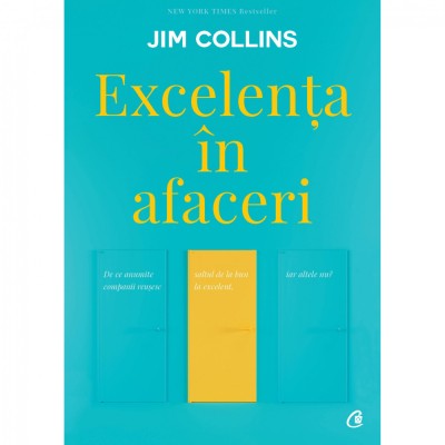 Excelenta in afaceri - Jim Collins foto