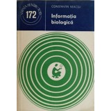 INFORMATIA BIOLOGICA-CONSTANTIN NEACSU-235796