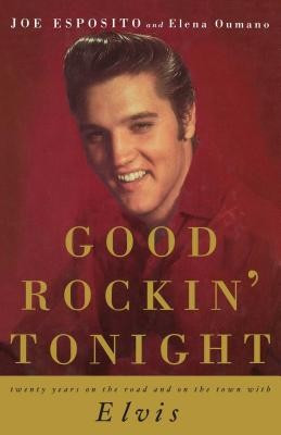Good Rockin&amp;#039; Tonight: Twenty Years on the Road and on the Town with Elvis foto