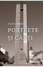 Portrete si carti Vol. 3 - Școala Ardeleană