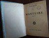OCTAV SULUTIU - MANTUIRE (ROMAN) [editia princeps, 1943]