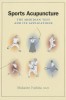 Sports Acupuncture: The Meridian Test and Its Applications