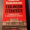 Stalinism pentru eternitate o istorie politica comunismului Vladimir Tismaneanu