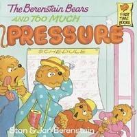 The Berenstain Bears and Too Much Pressure foto