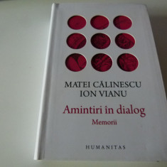 Amintiri in dialog - Matei Calinescu, Ion Vianu