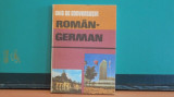 GHID DE CONVERSATIE ROMAN- GERMAN - EDITURA SPORT- TURISM - 184 PAGINI.