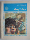 Mogaldea - Al. Vlahuta, Carte de Povesti pentru Copii (Anticariat, Coperta Patata)