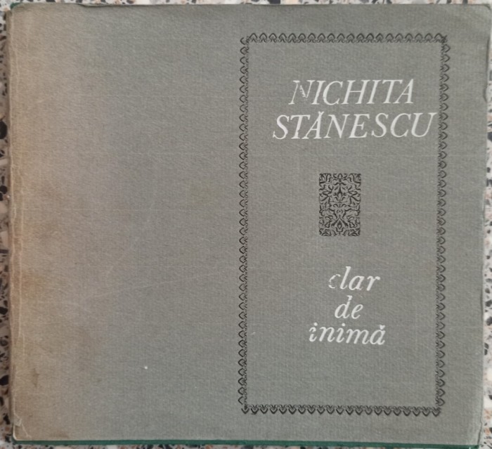 Clar de inima - Nichita Stanescu