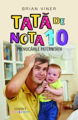 Tată de nota 10