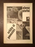 Elena Ștefoi - Schițe și povestiri (1989)