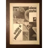 Elena Ștefoi - Schițe și povestiri (1989)