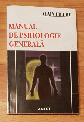 Manual de psihologie generala de Alain Lieury foto